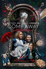 Watch Come Away Myflixer