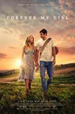 Watch Forever My Girl Myflixer