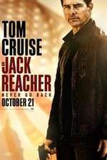 Watch Jack Reacher: Never Go Back Myflixer