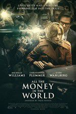 Watch All the Money in the World Myflixer