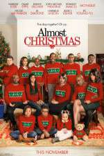 Watch Almost Christmas Myflixer