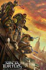 Watch Teenage Mutant Ninja Turtles: Out of the Shadows Myflixer