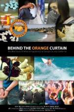 Watch Behind the Orange Curtain Myflixer