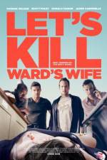 Watch Let's Kill Ward's Wife Myflixer
