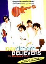 Watch Daydream Believers: The Monkees\' Story Myflixer