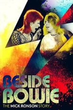 Watch Beside Bowie - The Mick Ronson Story Myflixer