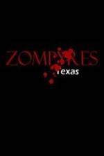 Watch Zompyres Texas Myflixer