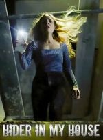 Watch Hider in My House Myflixer