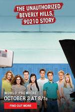 Watch The Unauthorized Beverly Hills, 90210 Story Myflixer