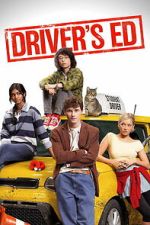 Watch Driver\'s Ed Myflixer