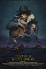 Watch This World Won\'t Break Myflixer
