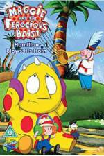 Watch Maggie and the Ferocious Beast Hamilton Blows His Horn Myflixer