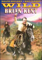 Watch Wild Brian Kent Myflixer