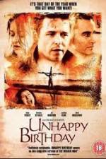 Watch Unhappy Birthday Myflixer