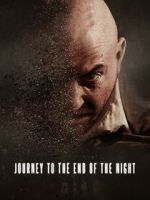 Watch Journey to the End of the Night Myflixer