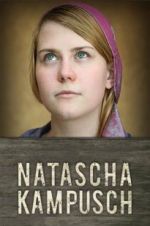 Watch Natascha Kampusch: The Whole Story Myflixer