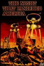 Watch The Night That Panicked America Myflixer