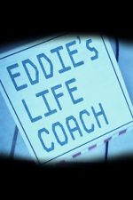 Watch Eddie\'s Life Coach Myflixer