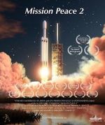 Watch Mission Peace 2 Myflixer