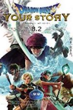 Watch Dragon Quest: Your Story Myflixer