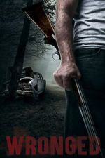 Watch Wronged Myflixer