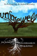 Watch Unfarewell Myflixer