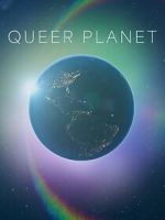 Watch Queer Planet (TV Special 2023) Myflixer
