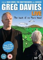 Watch Greg Davies Live: The Back of My Mum\'s Head Myflixer