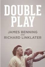 Watch Double Play: James Benning and Richard Linklater Myflixer