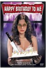 Watch Happy Birthday to Me Myflixer