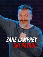 Watch Zane Lamprey: Ski Patrol (TV Special 2024) Myflixer