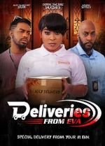 Watch Deliveries from Eva Myflixer