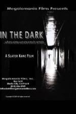 Watch In the Dark Myflixer