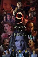 Watch 9 Ways to Hell Myflixer