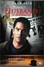 Watch The Perfect Husband: The Laci Peterson Story Myflixer
