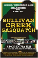 Watch Sullivan Creek Sasquatch Myflixer