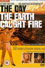 Watch The Day the Earth Caught Fire Myflixer
