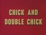 Watch Chick and Double Chick Myflixer