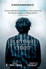 Watch Tortured for Christ Myflixer