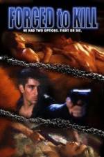 Watch Forced to Kill Myflixer