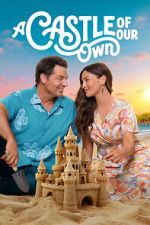 Watch A Castle of Our Own Myflixer