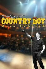 Watch Jim Breuer: Country Boy Will Survive Myflixer