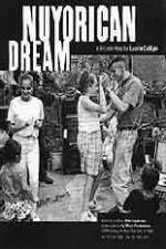 Watch Nuyorican Dream Myflixer
