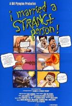 Watch I Married a Strange Person! Myflixer