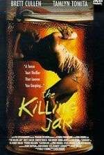 Watch The Killing Jar Myflixer