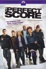 Watch The Perfect Score Myflixer