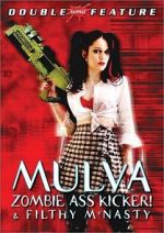 Watch Mulva: Zombie Ass Kicker! Myflixer