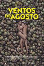 Watch Ventos de Agosto Myflixer
