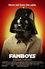 Watch Fanboys Myflixer