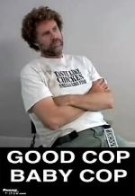 Watch Good Cop, Baby Cop Myflixer